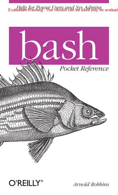 《bash袖珍参考手册(bash Pocket Reference)_Arnold Robbins》