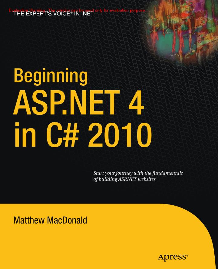 《Beginning ASPNET 4 in C# 2010_Matthew MacDonald著_共1017页》